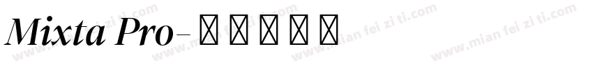 Mixta Pro字体转换